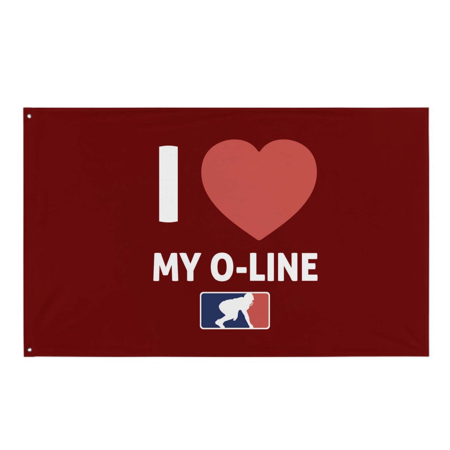 I <3 MY O-LINE - Flag