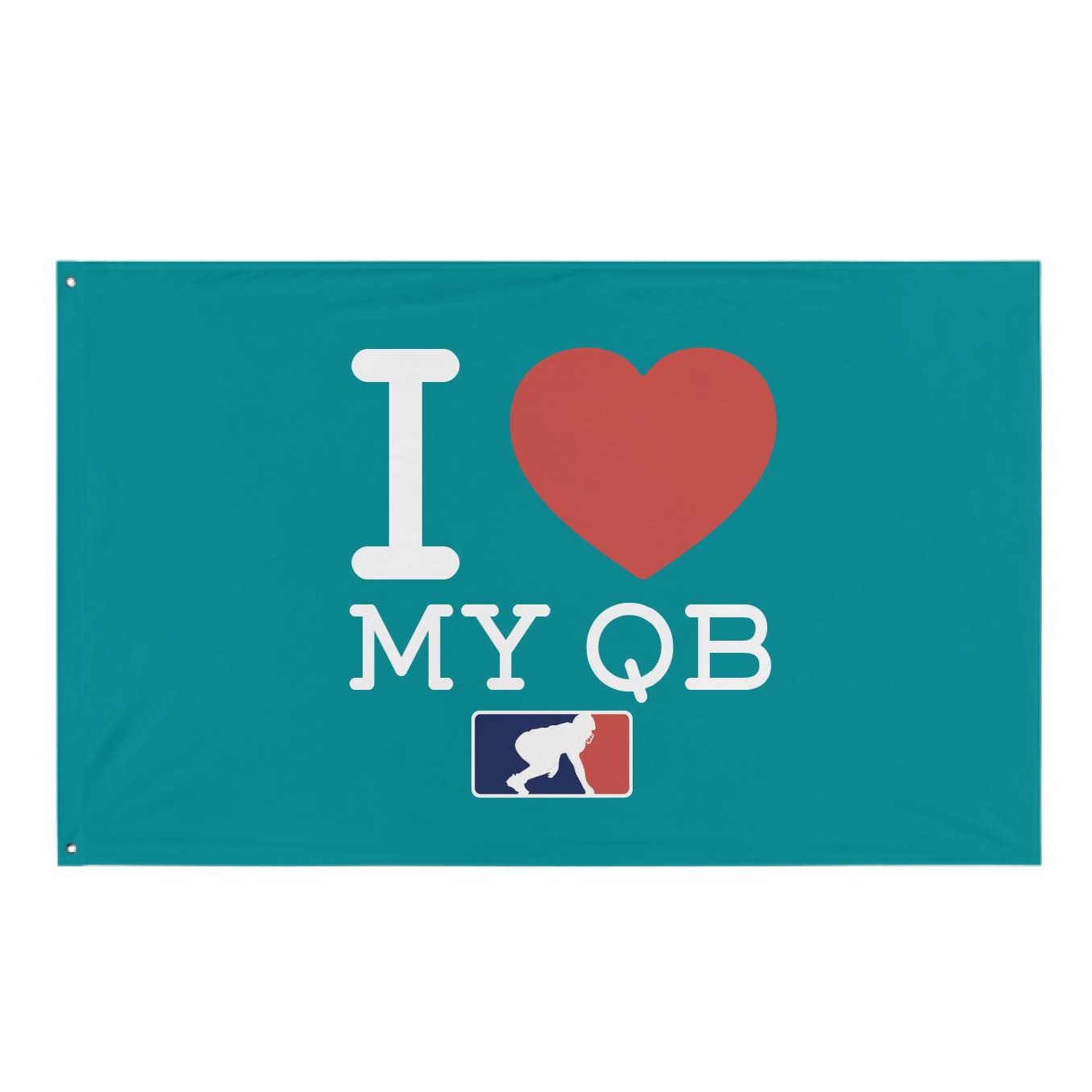 I <3 MY QB - Flag