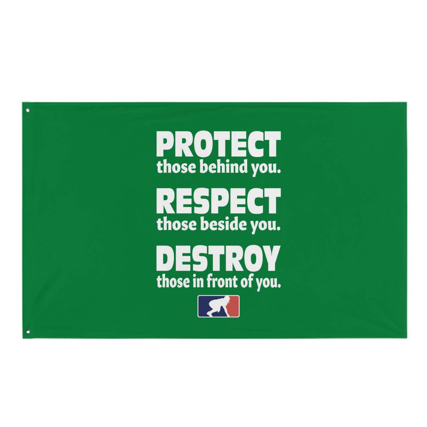 PROTECT RESPECT DESTROY - Flag