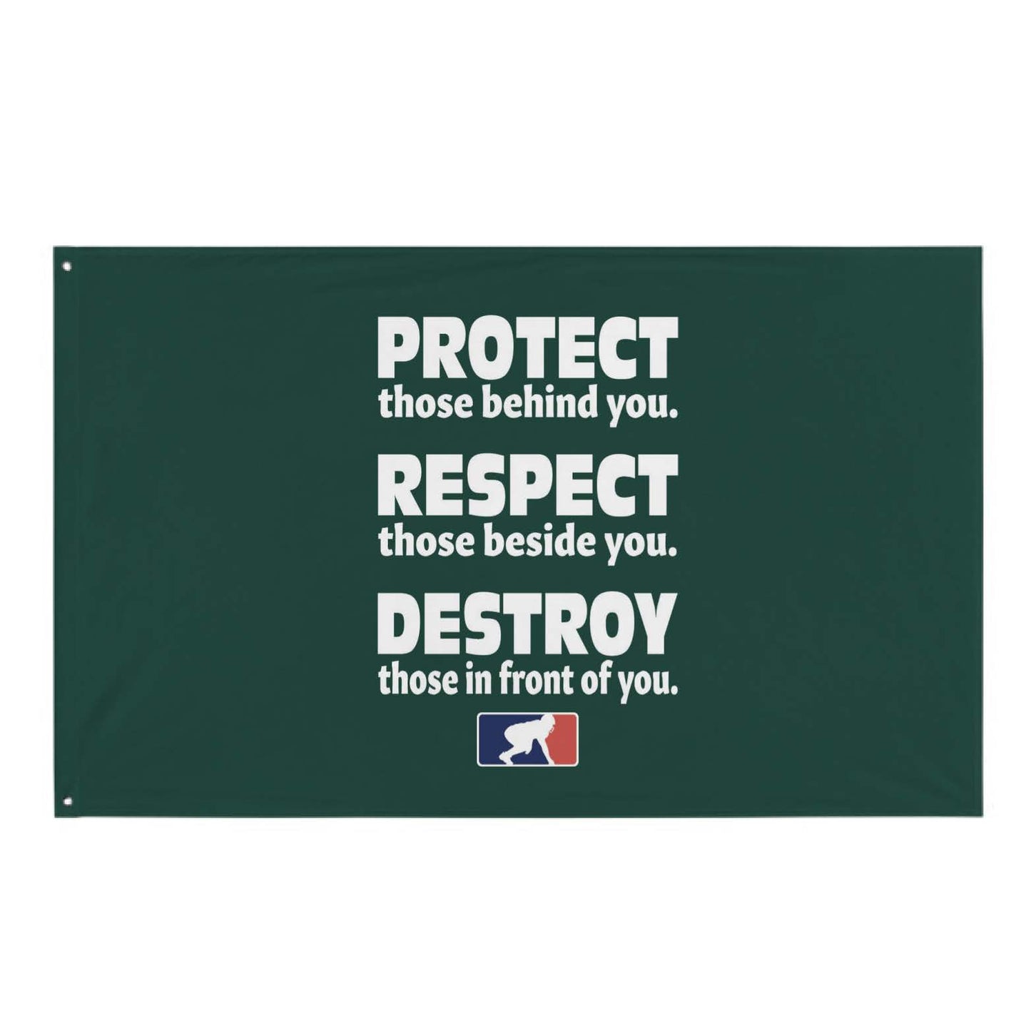 PROTECT RESPECT DESTROY - Flag