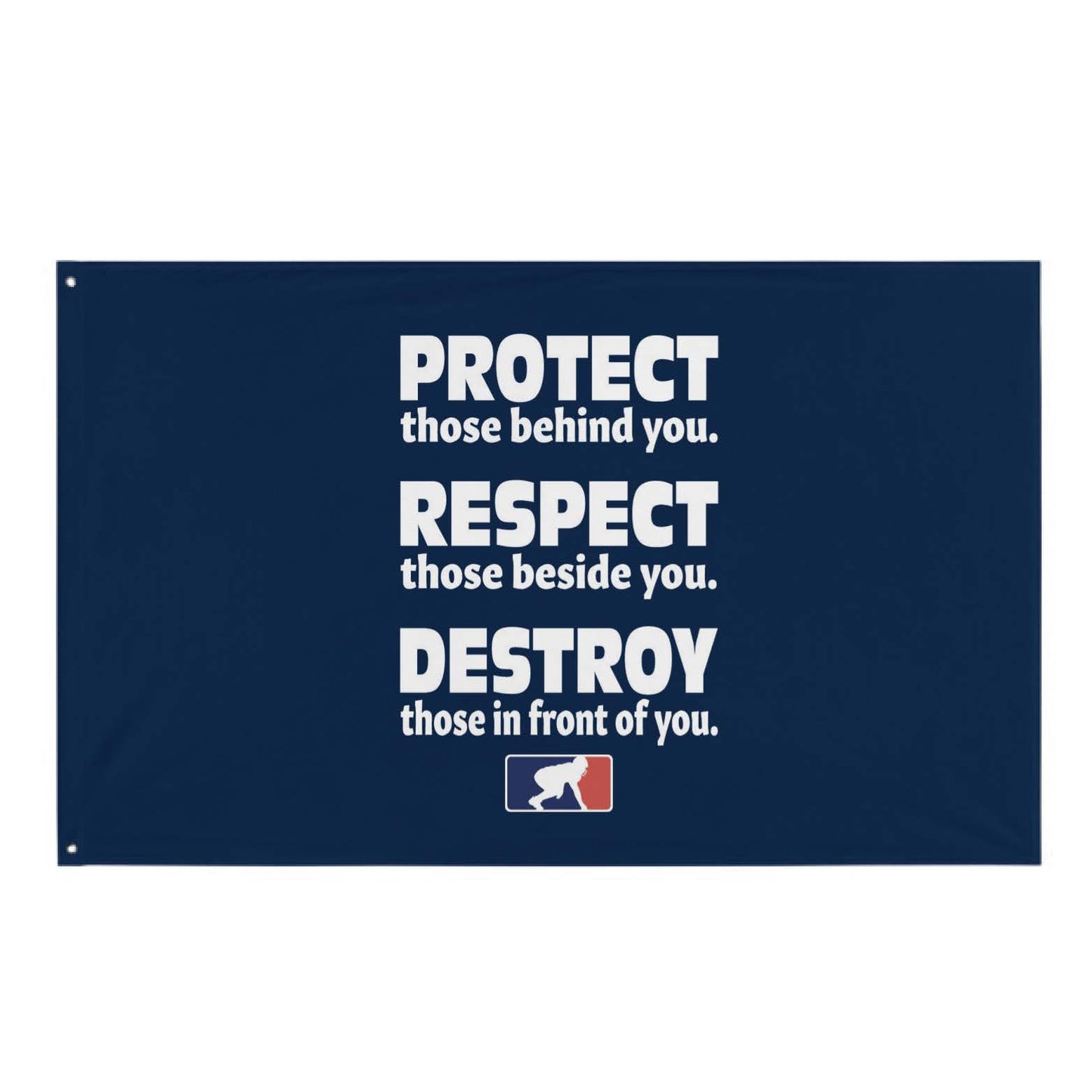 PROTECT RESPECT DESTROY - Flag