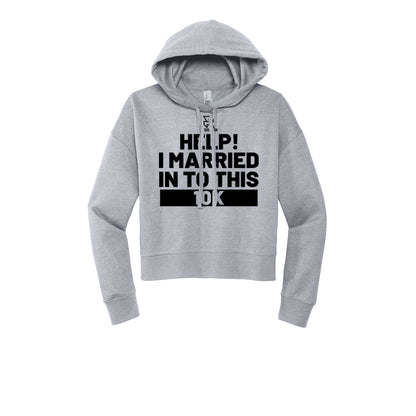 HELP! I MARRIED INTO THIS 10K (Black) - Womens Fleece Hoodie
