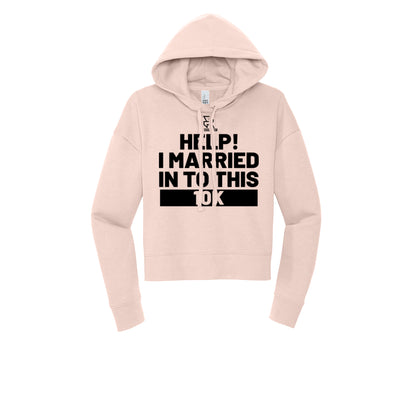 HELP! I MARRIED INTO THIS 10K (Black) - Womens Fleece Hoodie