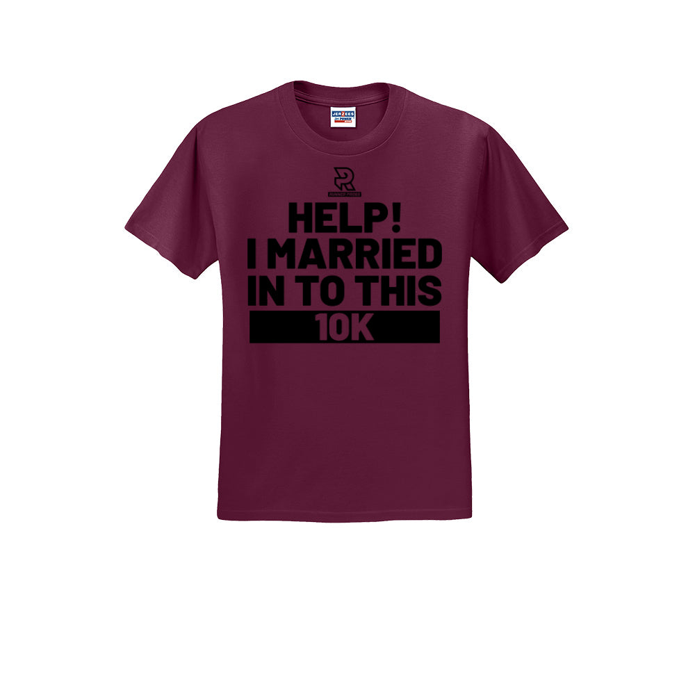 HELP! I MARRIED INTO THIS 10K (Black) - Short Sleeve Cotton Tee