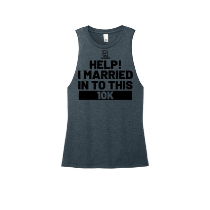 HELP! I MARRIED INTO THIS 10K (Black) - Womens Perfect Tri Muscle Tank