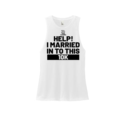 HELP! I MARRIED INTO THIS 10K (Black) - Womens Perfect Tri Muscle Tank
