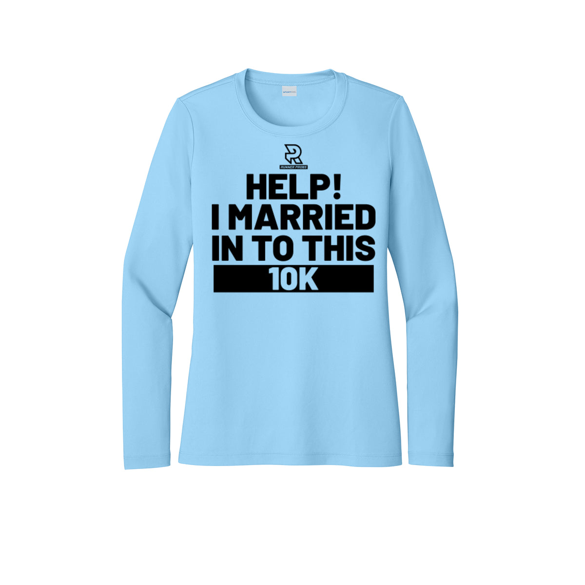 HELP! I MARRIED INTO THIS 10K (Black) - Womens Pro Long Sleeve Performance Tee