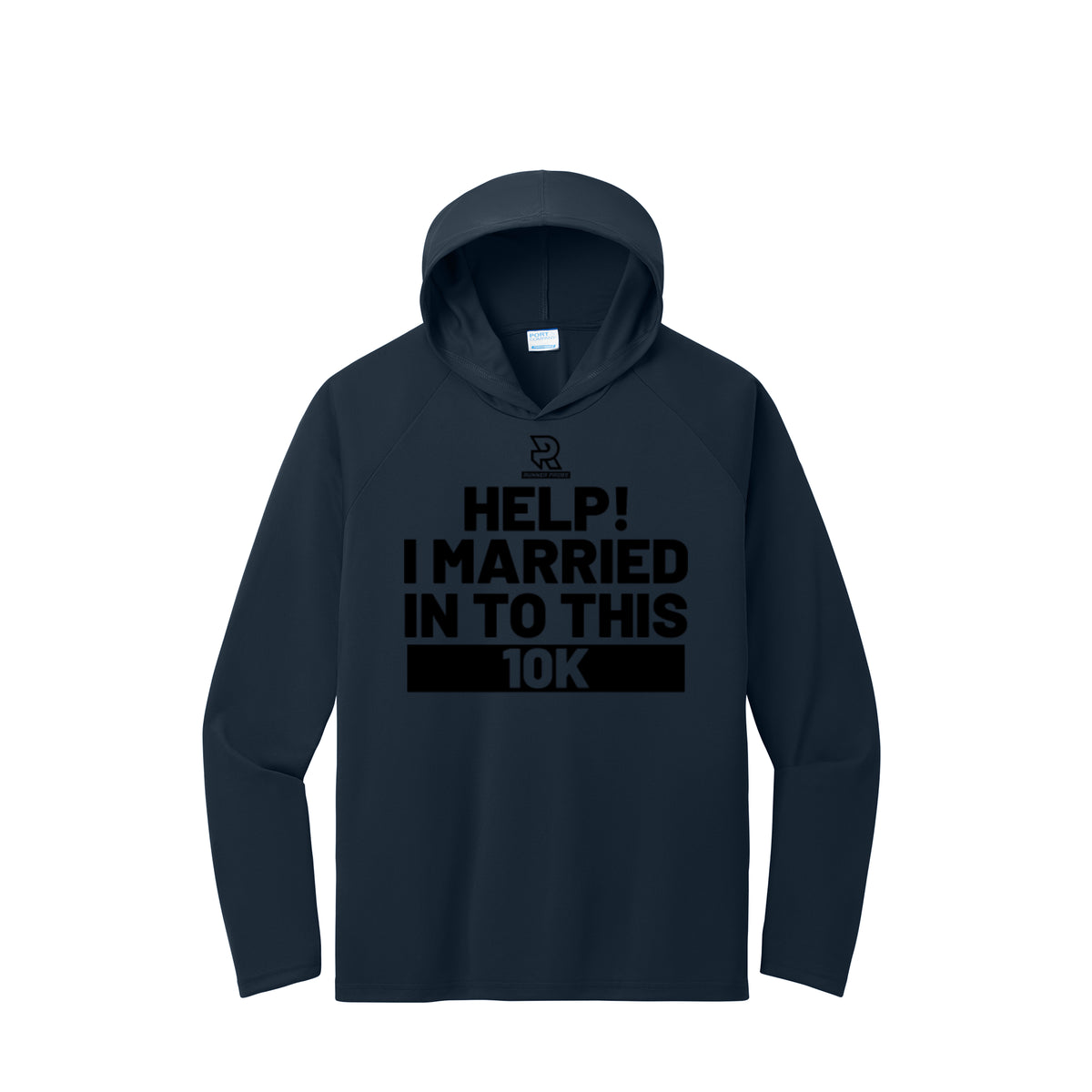 HELP! I MARRIED INTO THIS 10K (Black) - Long Sleeve Hooded Performance Tee
