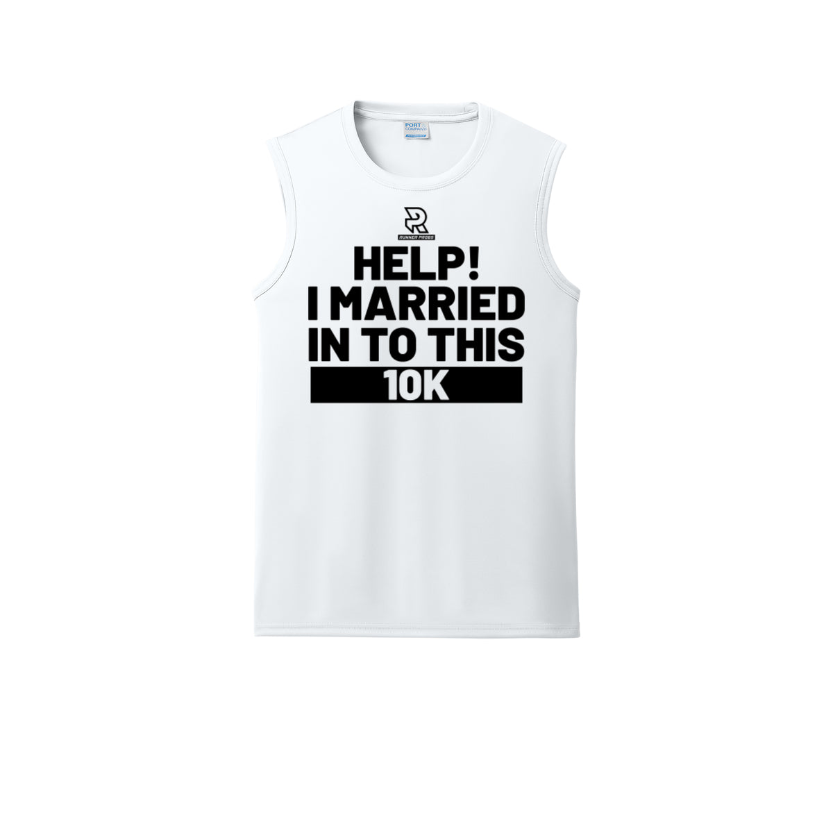 HELP! I MARRIED INTO THIS 10K (Black) - Sleeveless Performance Tee