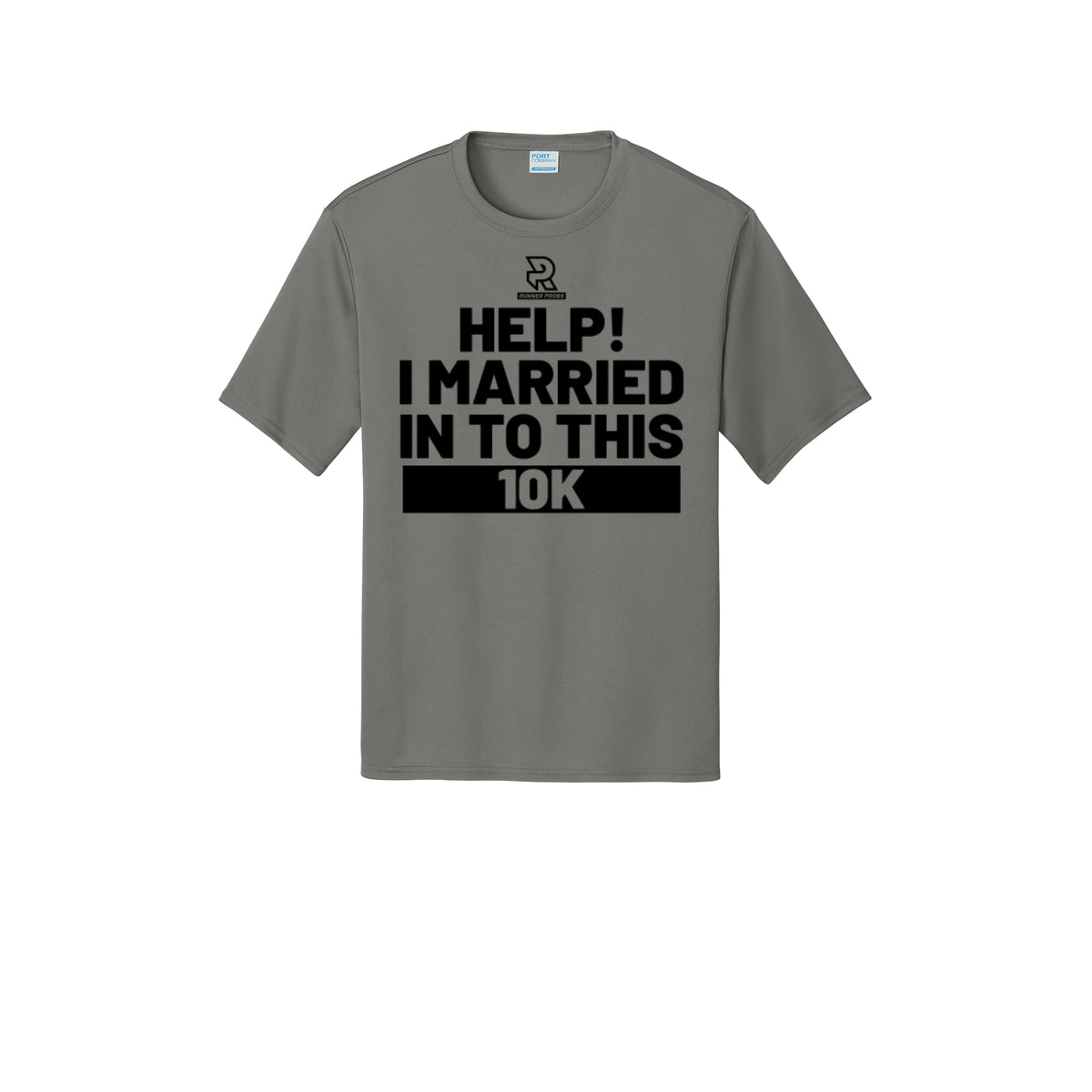 HELP! I MARRIED INTO THIS 10K (Black) - Short Sleeve Performance Tee