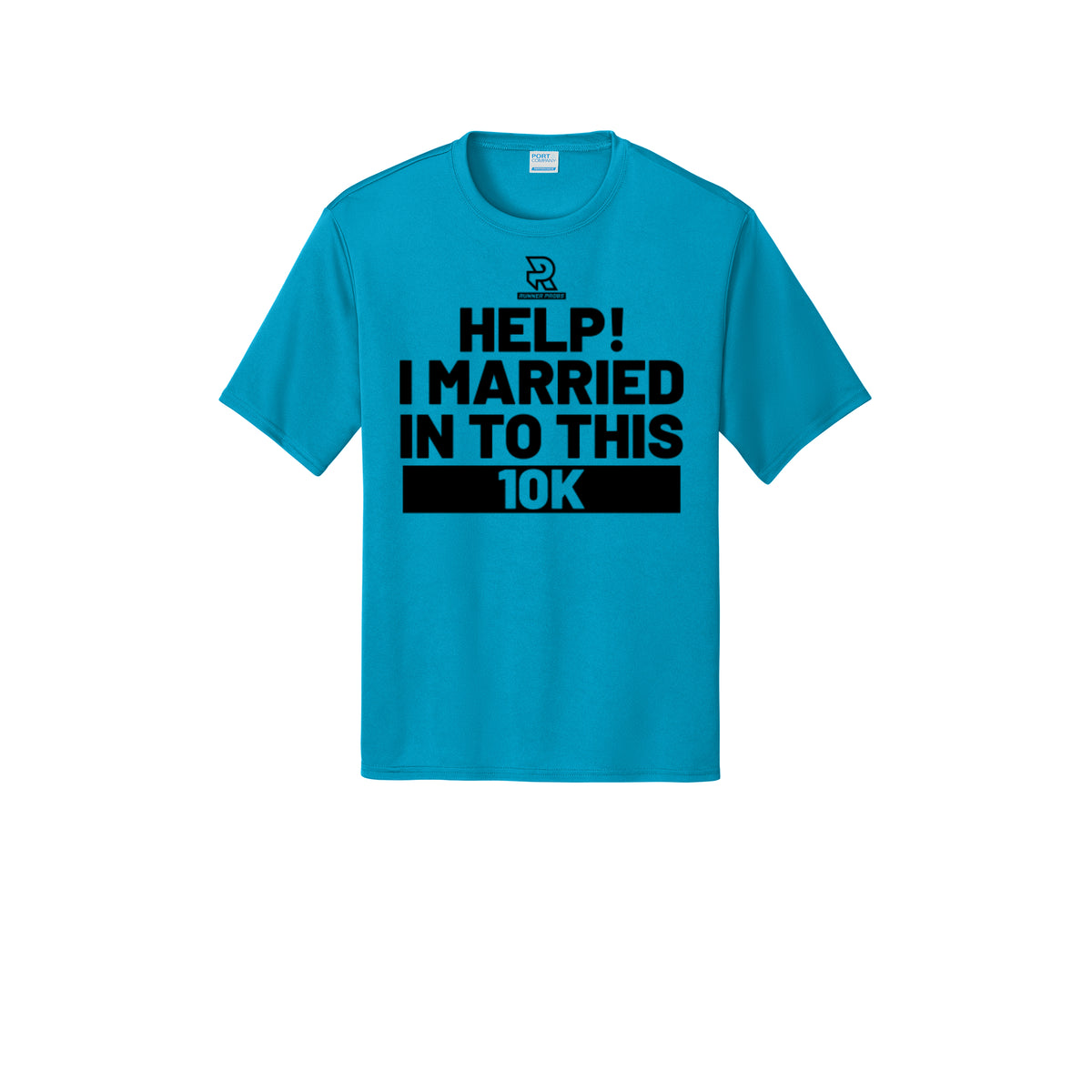 HELP! I MARRIED INTO THIS 10K (Black) - Short Sleeve Performance Tee