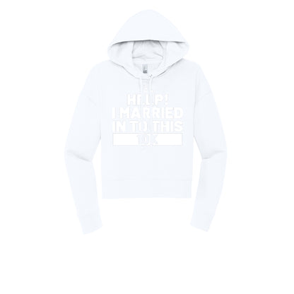 HELP! I MARRIED INTO THIS 10K (White) - Womens Fleece Hoodie