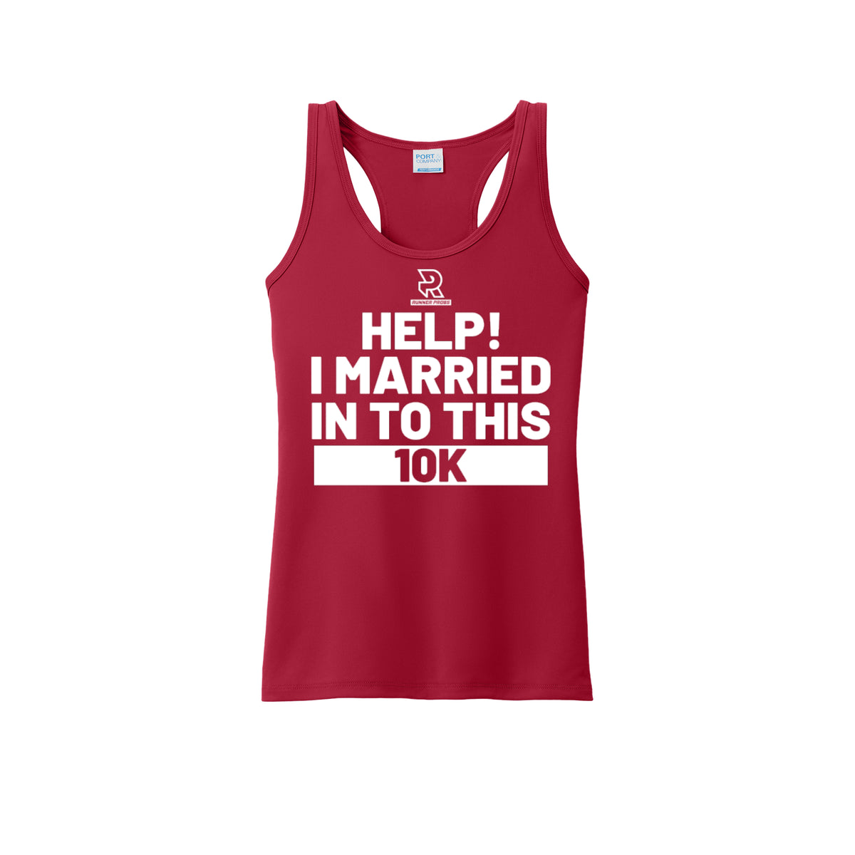HELP! I MARRIED INTO THIS 10K (White) - Womens Performance Tank