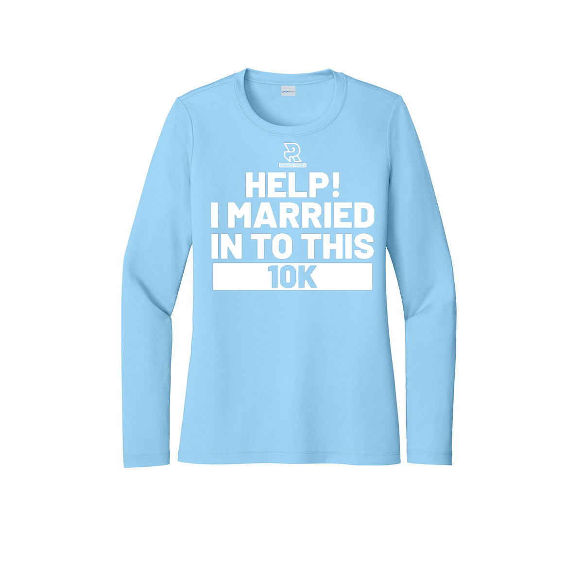 HELP! I MARRIED INTO THIS 10K  (White) - Womens Pro Long Sleeve Performance Tee