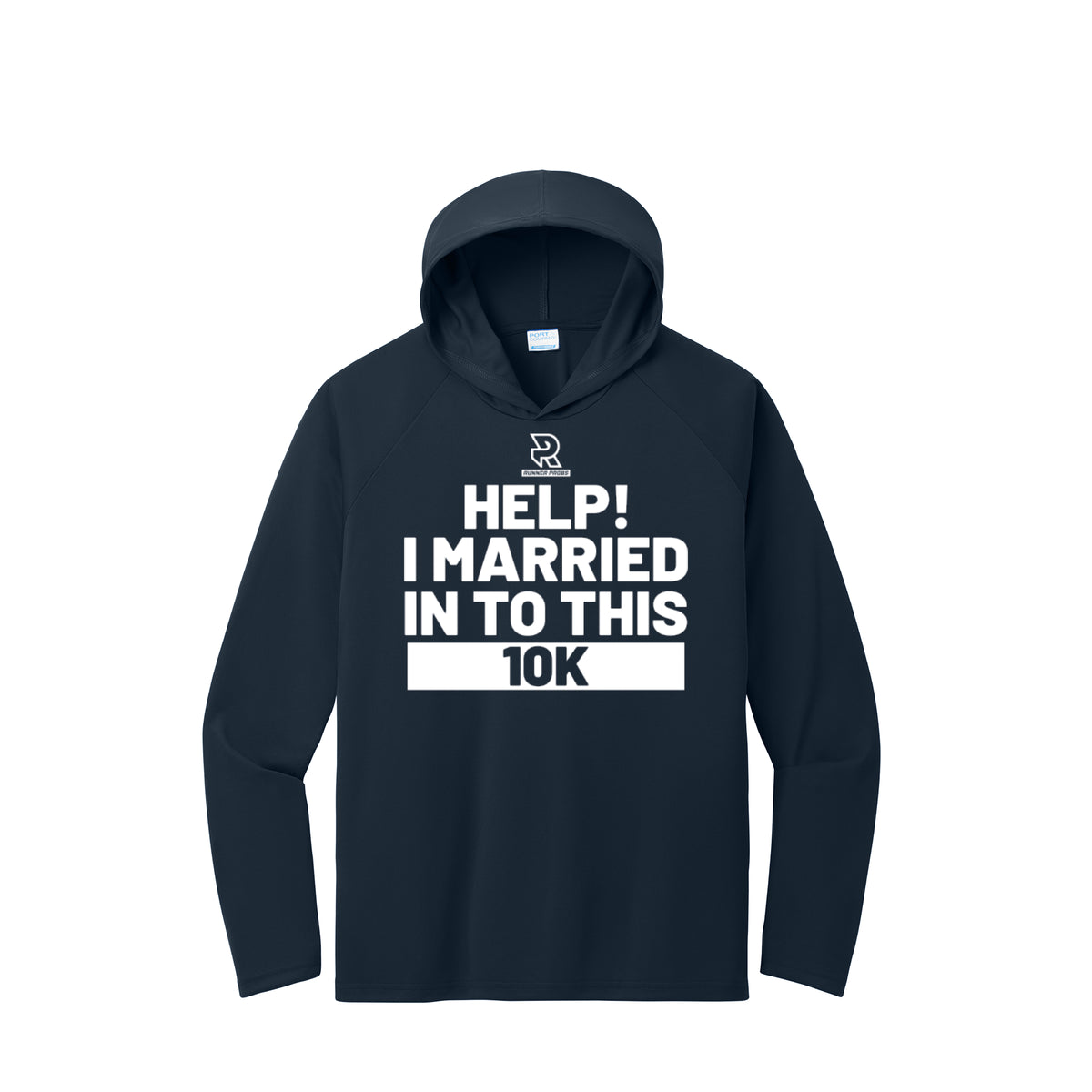 HELP! I MARRIED INTO THIS 10K (White) - Long Sleeve Hooded Performance Tee