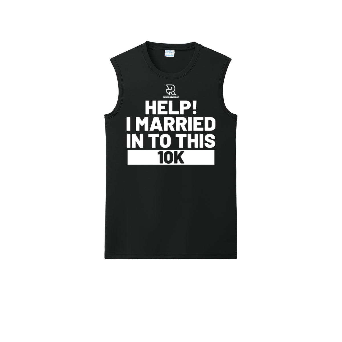 HELP! I MARRIED INTO THIS 10K (White) - Sleeveless Performance Tee
