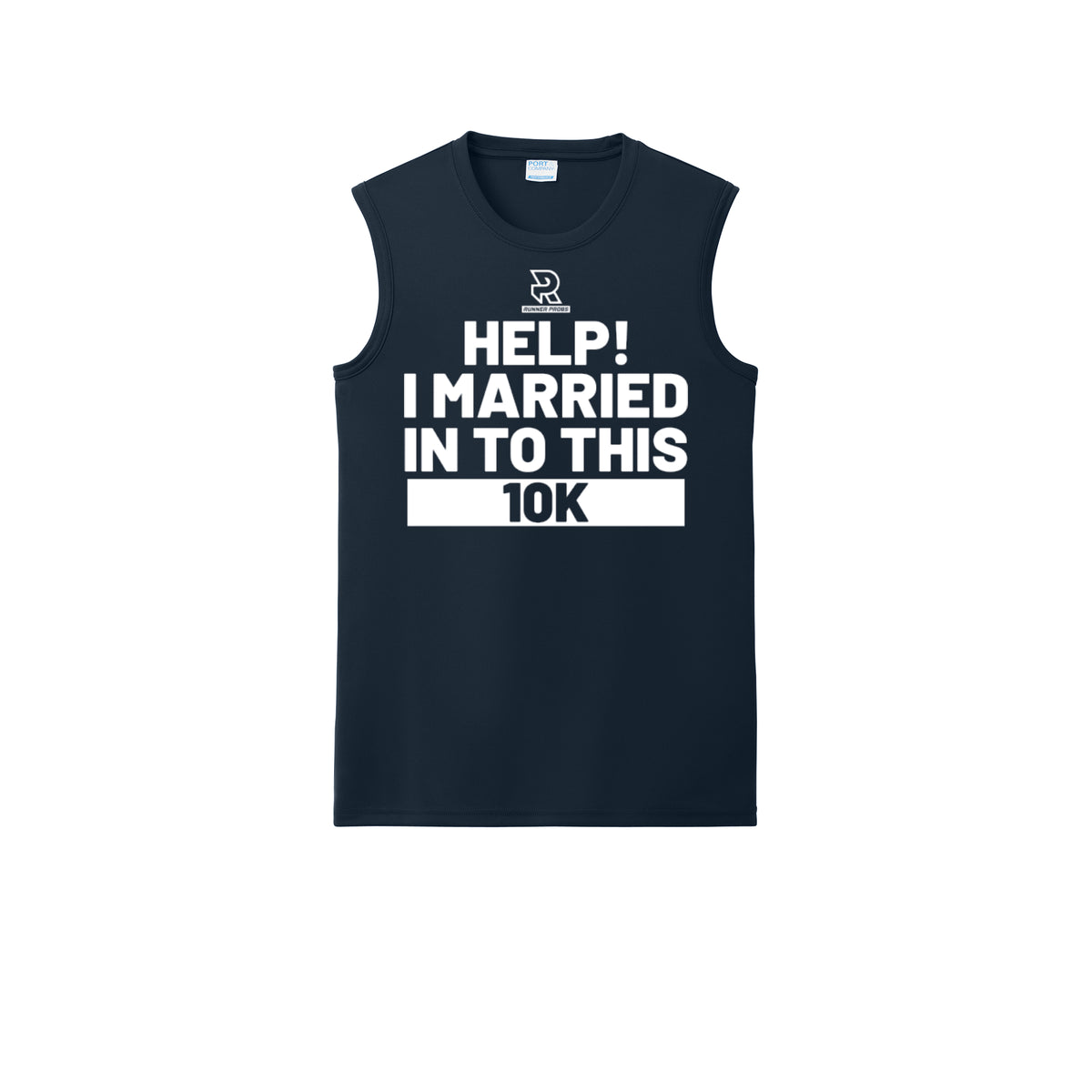 HELP! I MARRIED INTO THIS 10K (White) - Sleeveless Performance Tee
