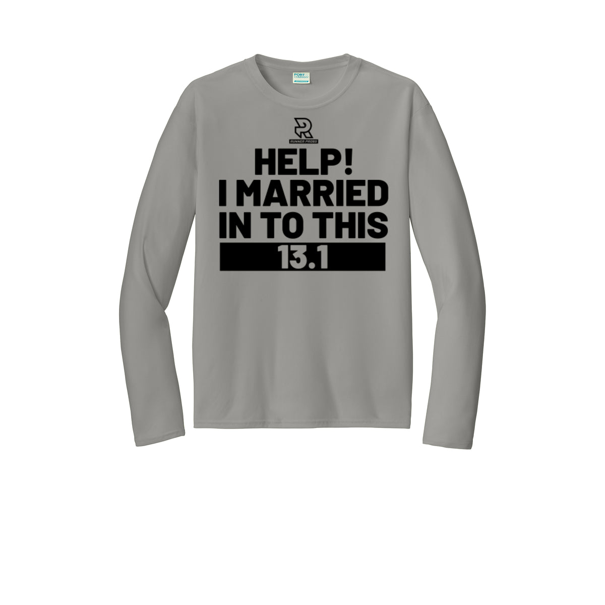 HELP! I MARRIED INTO THIS 13.1 (Black) - Long Sleeve Performance Tee
