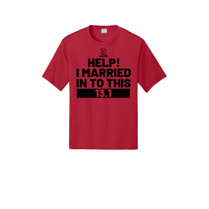 HELP! I MARRIED INTO THIS 13.1 (Black) - Short Sleeve Performance Tee
