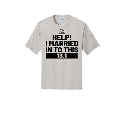 HELP! I MARRIED INTO THIS 13.1 (Black) - Short Sleeve Performance Tee