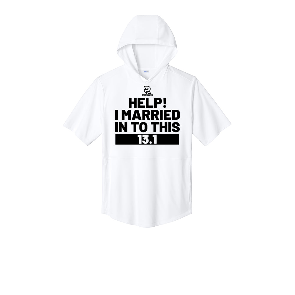 HELP! I MARRIED INTO THIS 13.1 (Black) - Short Sleeve Performance Hoodie