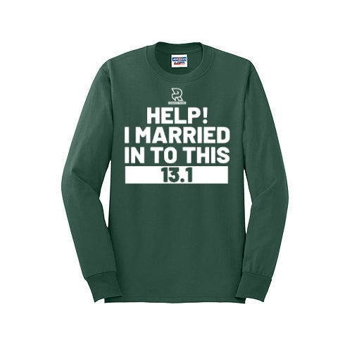 HELP! I MARRIED INTO THIS 13.1 (White) - Long Sleeve 50/50 Tee