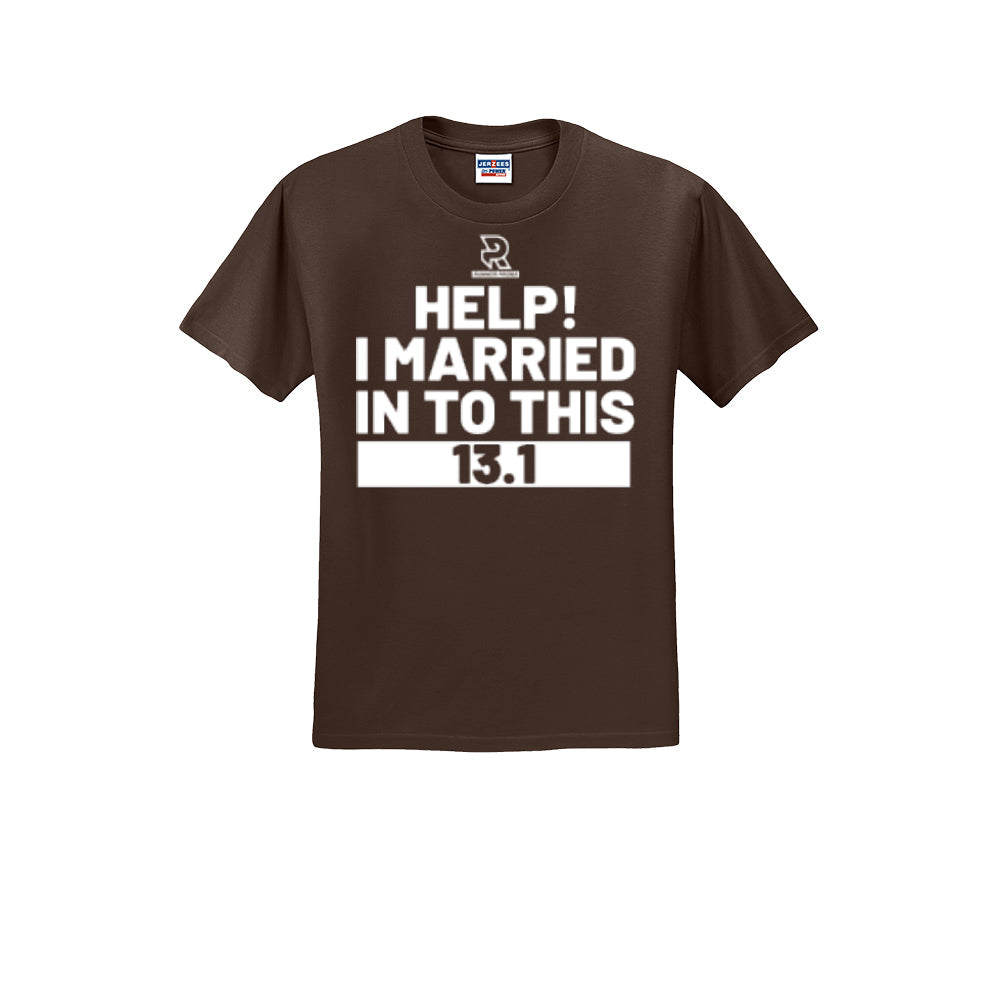 HELP! I MARRIED INTO THIS 13.1 (White) - Short Sleeve 50/50 Tee