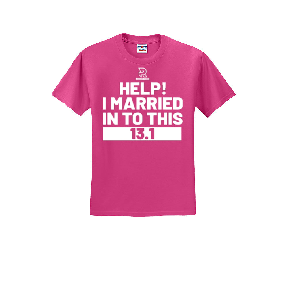 HELP! I MARRIED INTO THIS 13.1 (White) - Short Sleeve 50/50 Tee