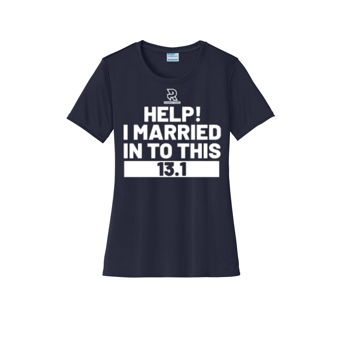 HELP! I MARRIED INTO THIS 13.1 (White) - Womens Short Sleeve Performance Tee