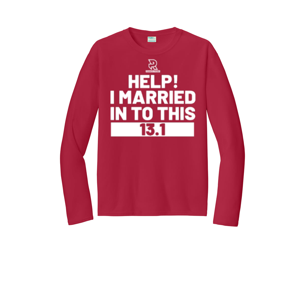 HELP! I MARRIED INTO THIS 13.1 (White) - Long Sleeve Performance Tee
