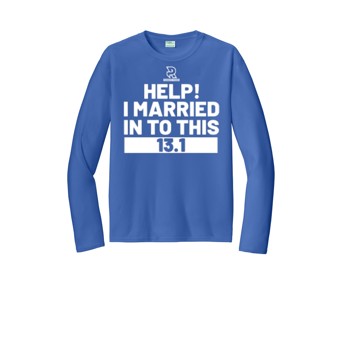 HELP! I MARRIED INTO THIS 13.1 (White) - Long Sleeve Performance Tee