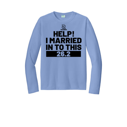 HELP! I MARRIED INTO THIS 26.2 (Black) - Long Sleeve Performance Tee