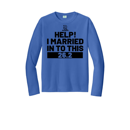 HELP! I MARRIED INTO THIS 26.2 (Black) - Long Sleeve Performance Tee