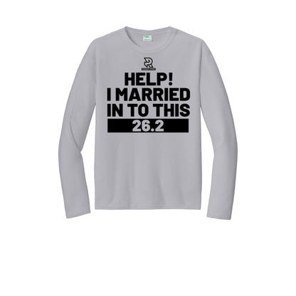 HELP! I MARRIED INTO THIS 26.2 (Black) - Long Sleeve Performance Tee