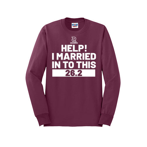 HELP! I MARRIED INTO THIS 26.2 (White) - Long Sleeve 50/50 Tee