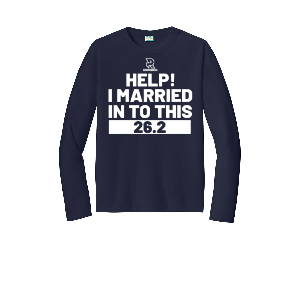 HELP! I MARRIED INTO THIS 26.2 (White) - Long Sleeve Performance Tee