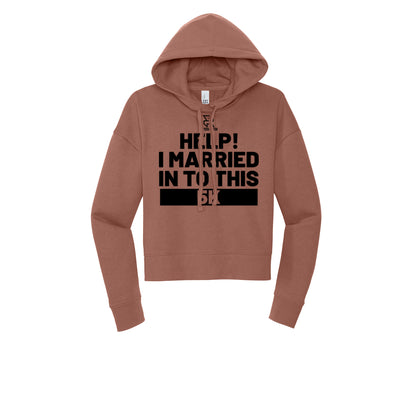 HELP! I MARRIED INTO THIS 5K (Black) - Womens Fleece Hoodie