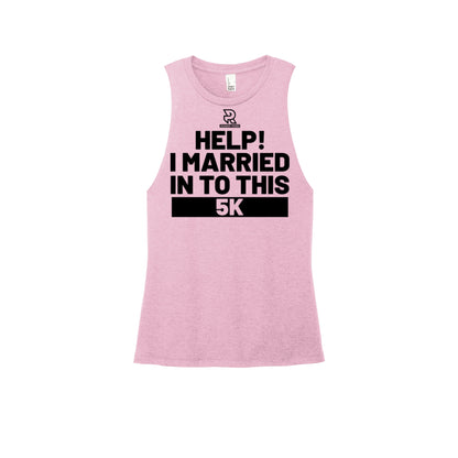 HELP! I MARRIED INTO THIS 5K (Black) - Womens Perfect Tri Muscle Tank