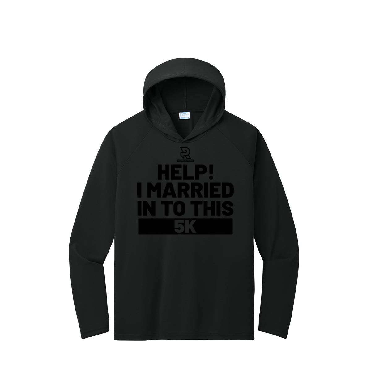 HELP! I MARRIED INTO THIS 5K (Black) - Long Sleeve Hooded Performance Tee