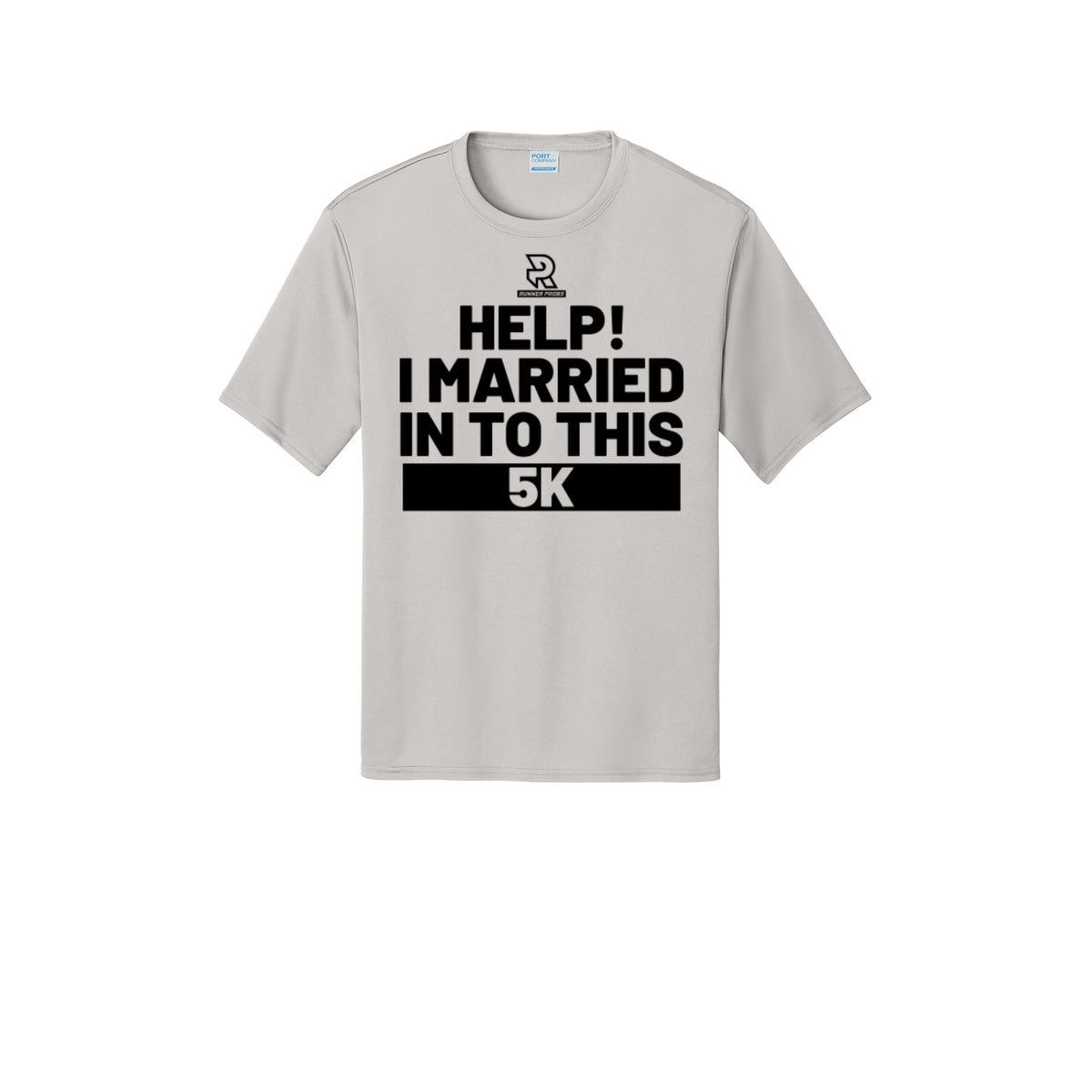 HELP! I MARRIED INTO THIS 5K (Black) - Short Sleeve Performance Tee