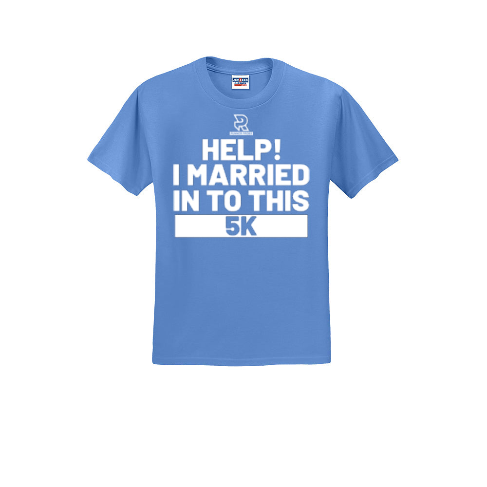 HELP! I MARRIED INTO THIS 5K (White) - Short Sleeve Cotton Tee