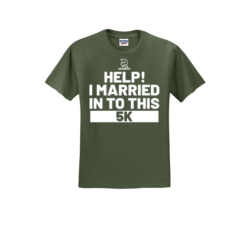 HELP! I MARRIED INTO THIS 5K (White) - Short Sleeve Cotton Tee