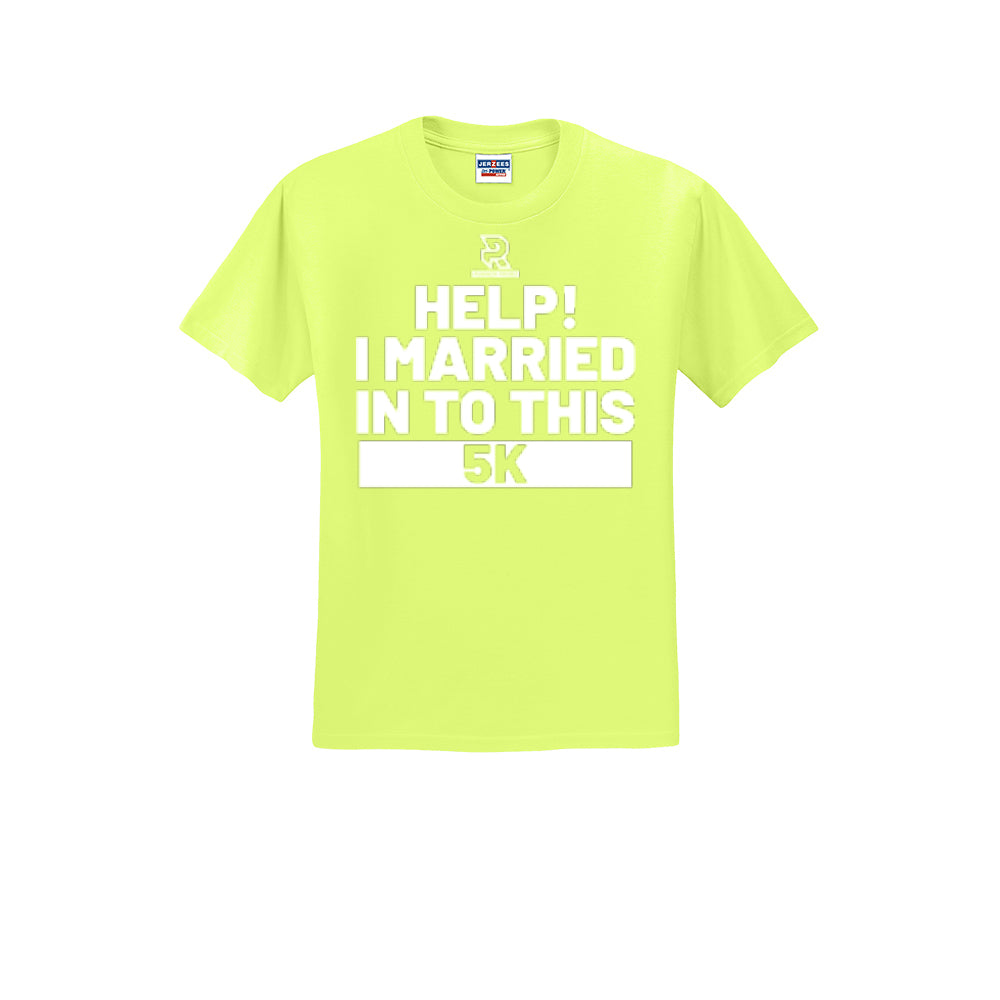 HELP! I MARRIED INTO THIS 5K (White) - Short Sleeve Cotton Tee