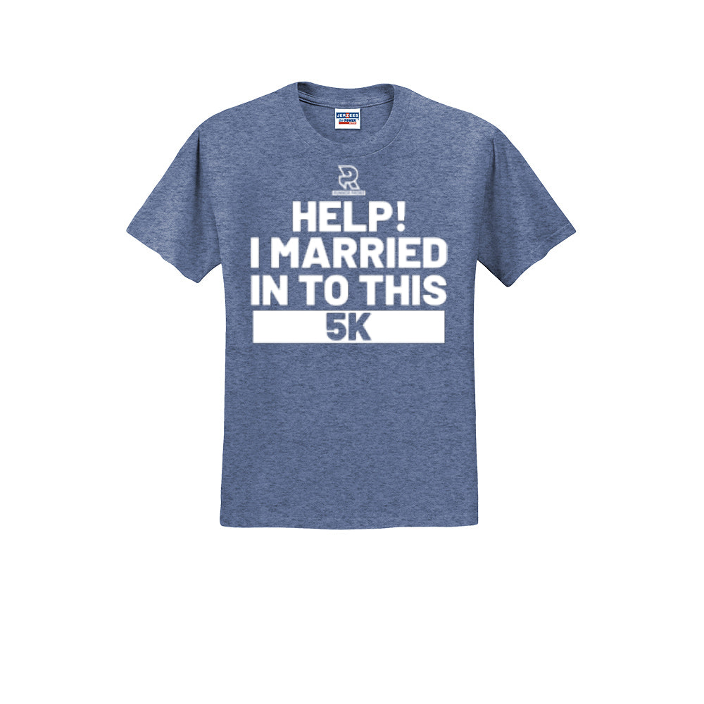 HELP! I MARRIED INTO THIS 5K (White) - Short Sleeve Cotton Tee