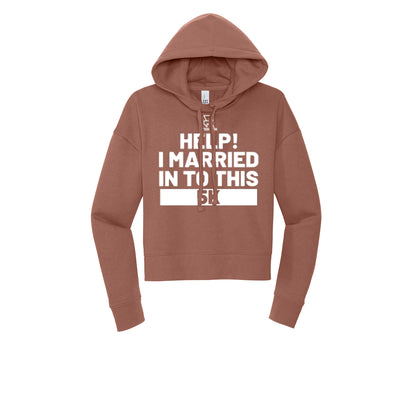 HELP! I MARRIED INTO THIS 5K (White) - Womens Fleece Hoodie