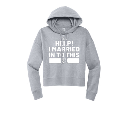 HELP! I MARRIED INTO THIS 5K (White) - Womens Fleece Hoodie