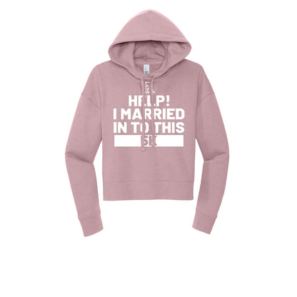 HELP! I MARRIED INTO THIS 5K (White) - Womens Fleece Hoodie