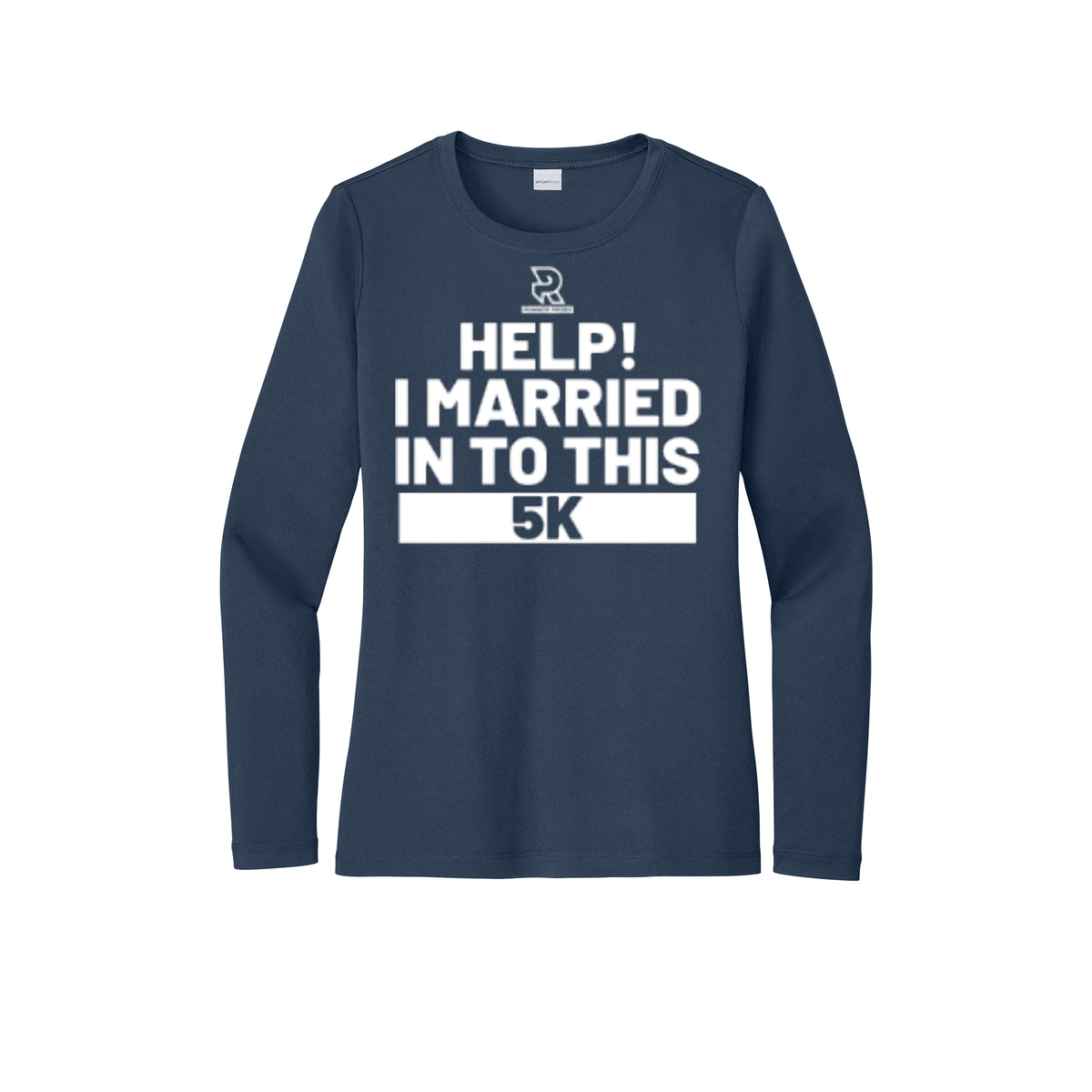 HELP! I MARRIED INTO THIS 5K  (White) - Womens Pro Long Sleeve Performance Tee