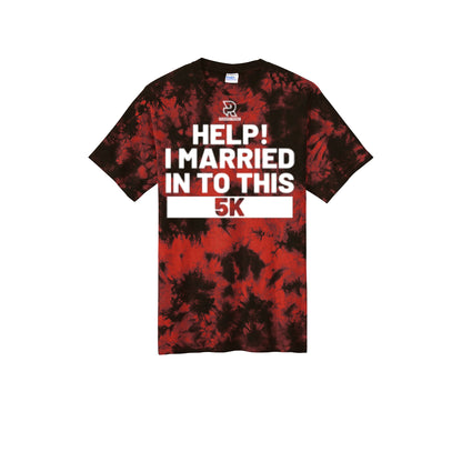 HELP! I MARRIED INTO THIS 5K (White) - Short Sleeve Tie Dye Cotton Tee