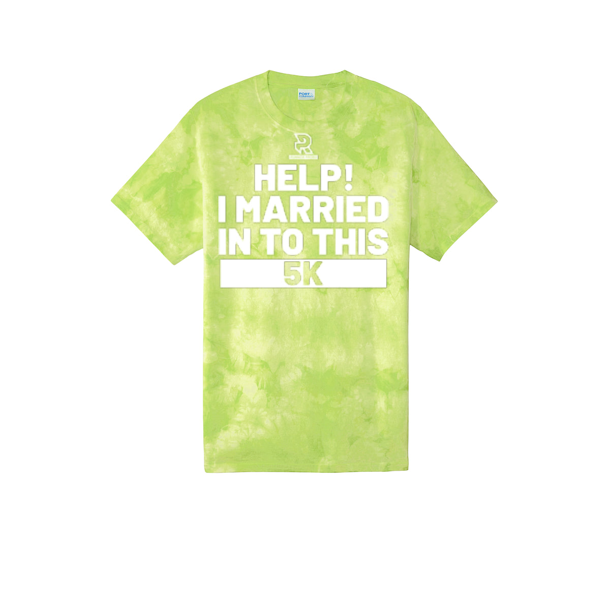 HELP! I MARRIED INTO THIS 5K (White) - Short Sleeve Tie Dye Cotton Tee